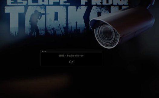 逃离塔科夫 1000 Backend Error错误怎么解决